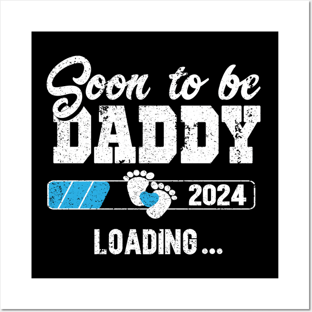 New annoucement for dad, daddy, papaa 2024, soon to bee daddy 2024 Wall Art by SecuraArt